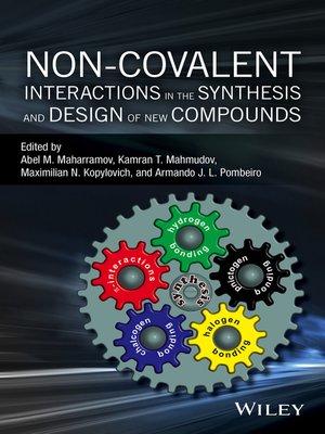 cover image of Non-covalent Interactions in the Synthesis and Design of New Compounds